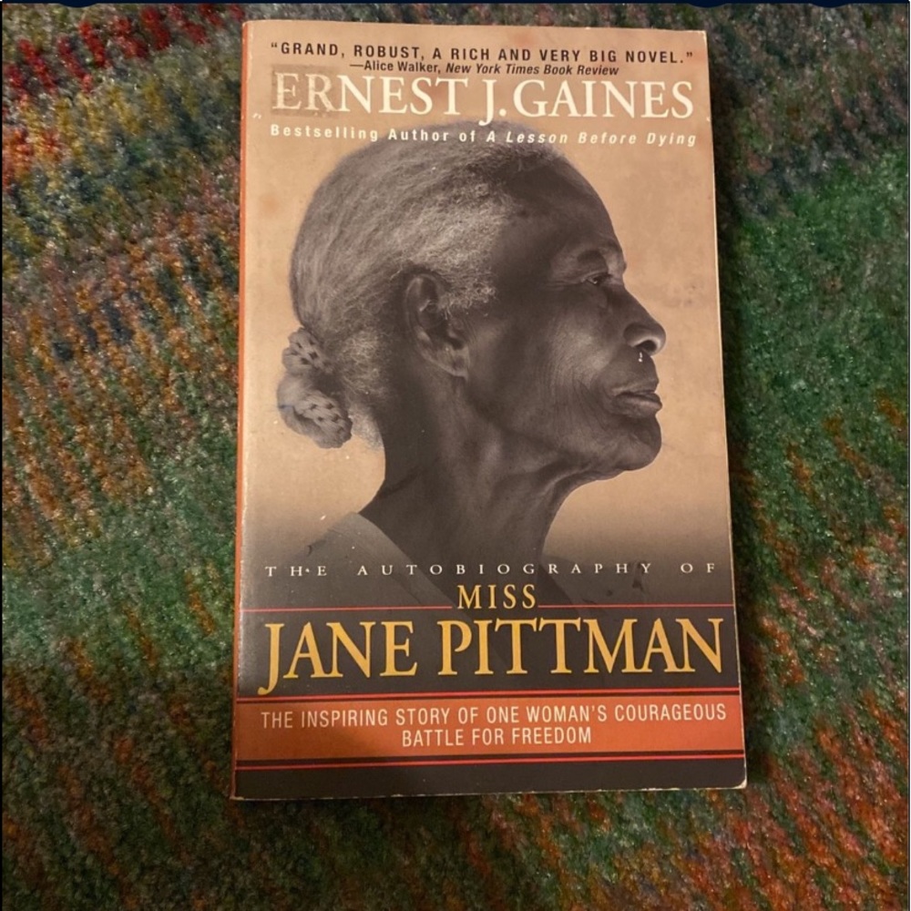 Miss Jane Pitman by Ernest J. Gaines